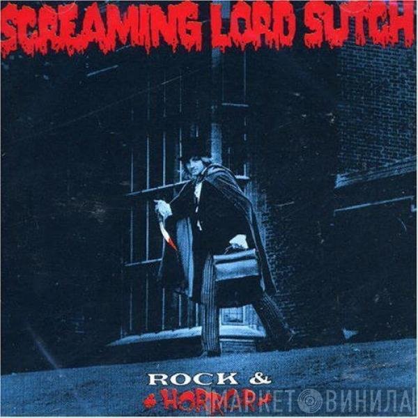 Screaming Lord Sutch - Rock & Horror