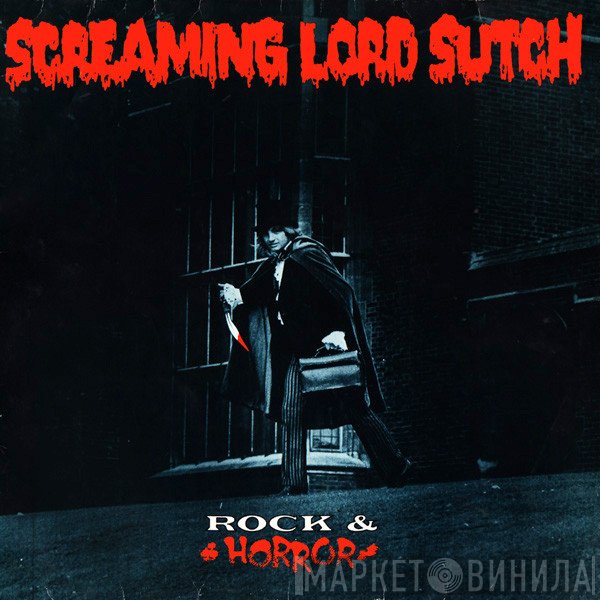 Screaming Lord Sutch - Rock & Horror