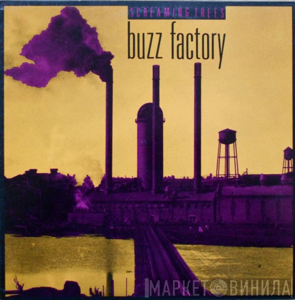 Screaming Trees  - Buzz Factory