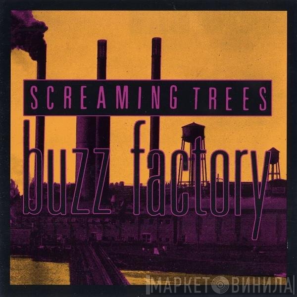 Screaming Trees  - Buzz Factory