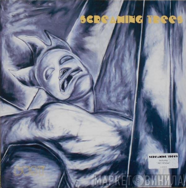 Screaming Trees  - Dust