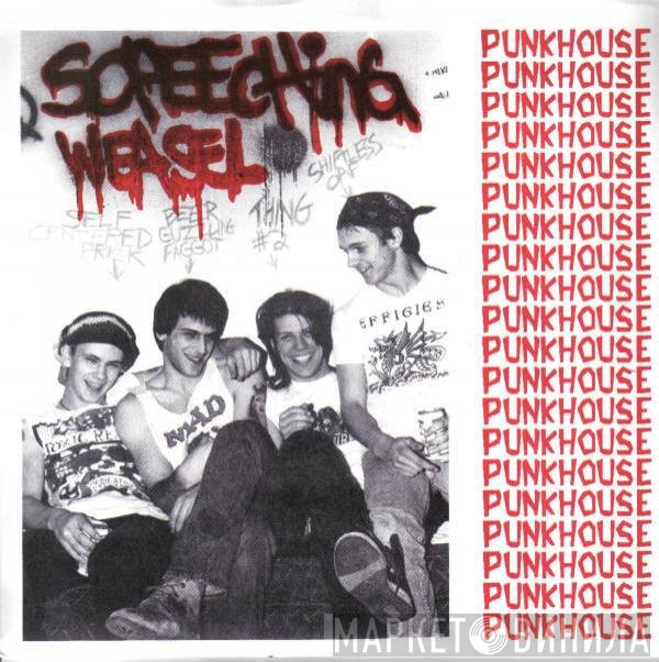 Screeching Weasel  - Punkhouse