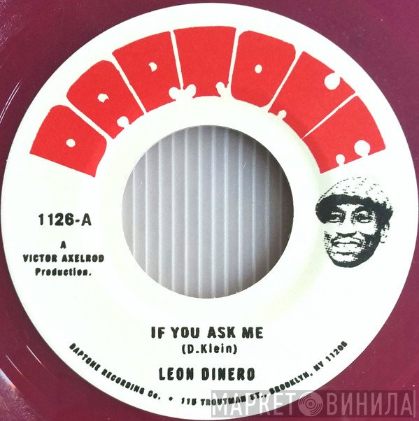 Screechy Dan, Leon Dinero - If You Ask Me / Bandits