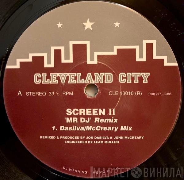 Screen II - 'Mr DJ' Remix