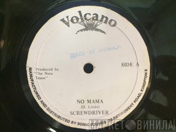Screwdriver  - No Mama
