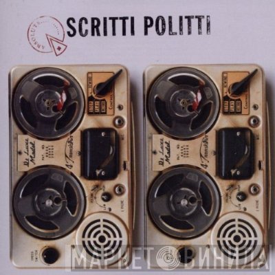 Scritti Politti  - Absolute