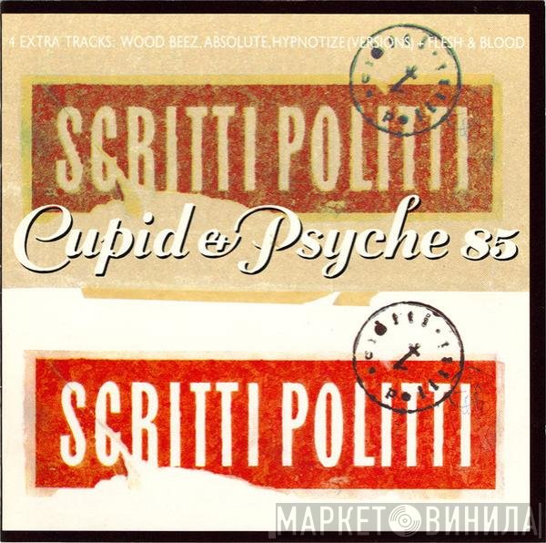 Scritti Politti - Cupid & Psyche 85