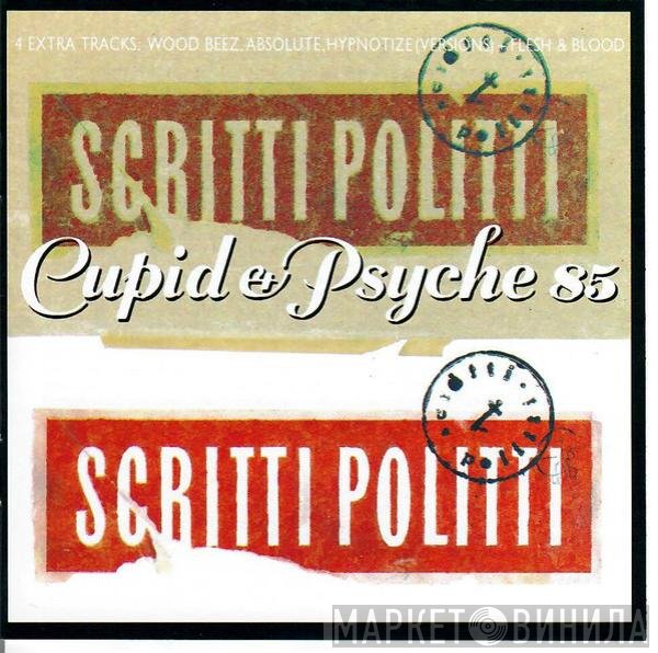 Scritti Politti  - Cupid & Psyche 85