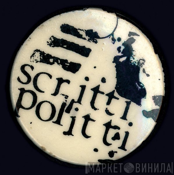 Scritti Politti - Early