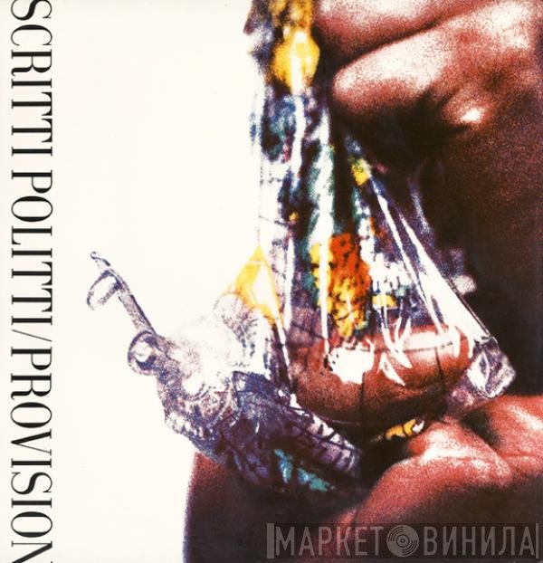 Scritti Politti  - Provision