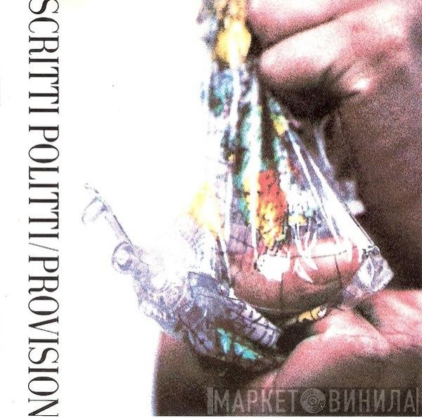 Scritti Politti  - Provision