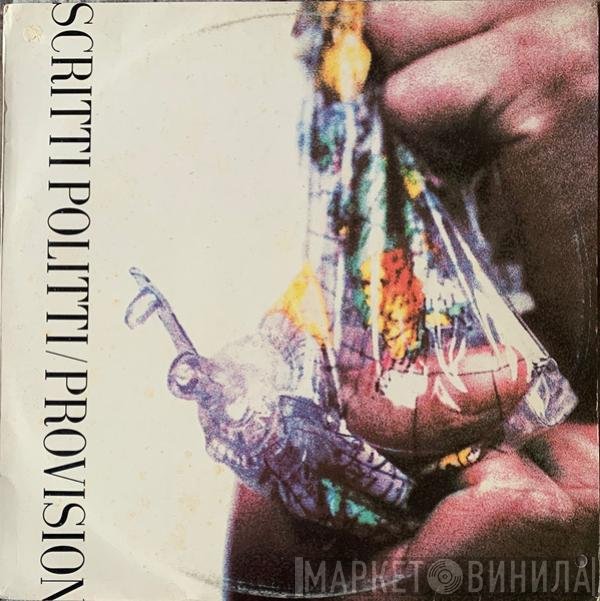 Scritti Politti  - Provision