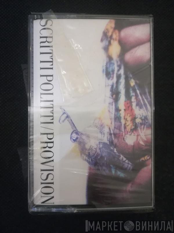 Scritti Politti  - Provision
