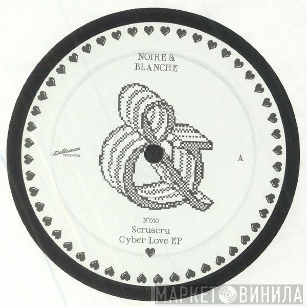 Scruscru - Cyber Love EP