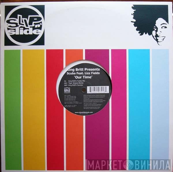 Scuba, King Britt, Lizz Fields - Our Time