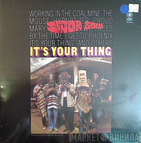 Señor Soul - It's Your Thing