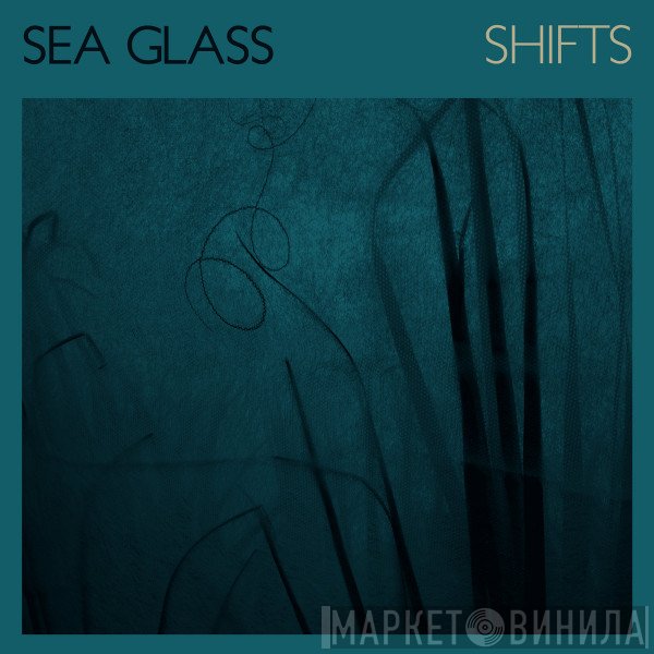 Sea Glass - Shifts