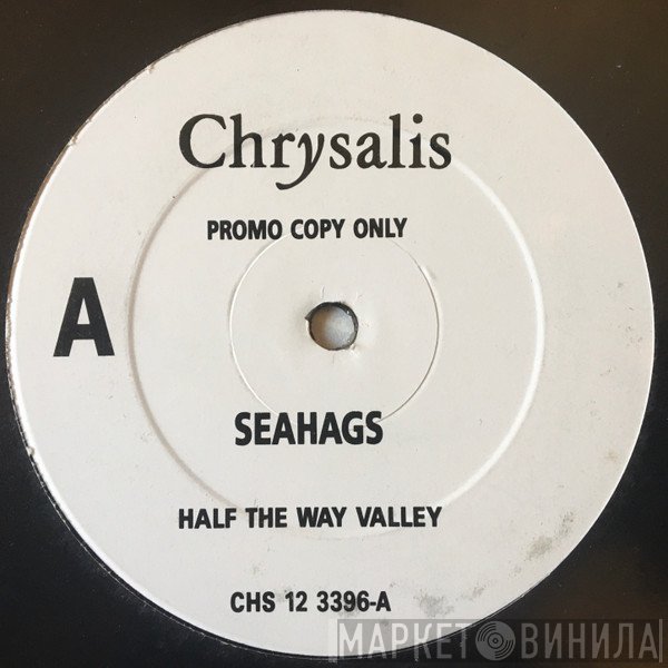 Sea Hags - Half The Way Valley