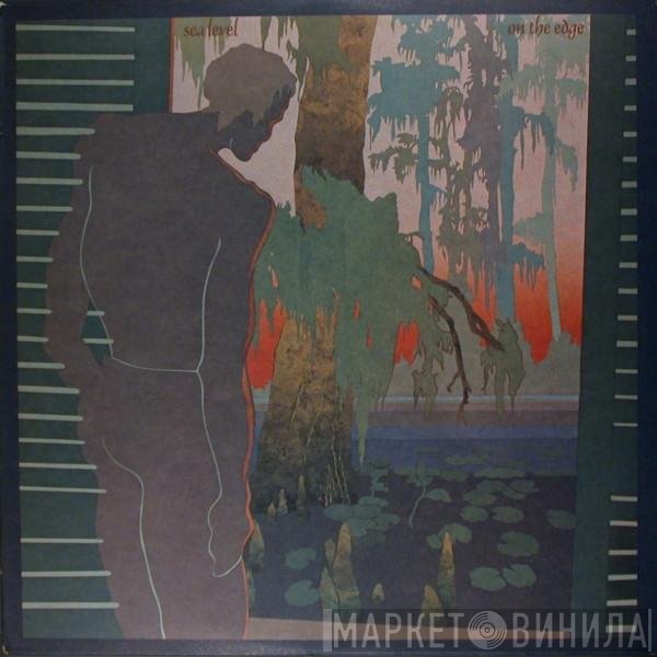 Sea Level - On The Edge