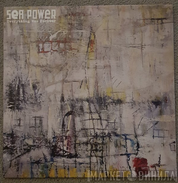 Sea Power - Everything Was Forever