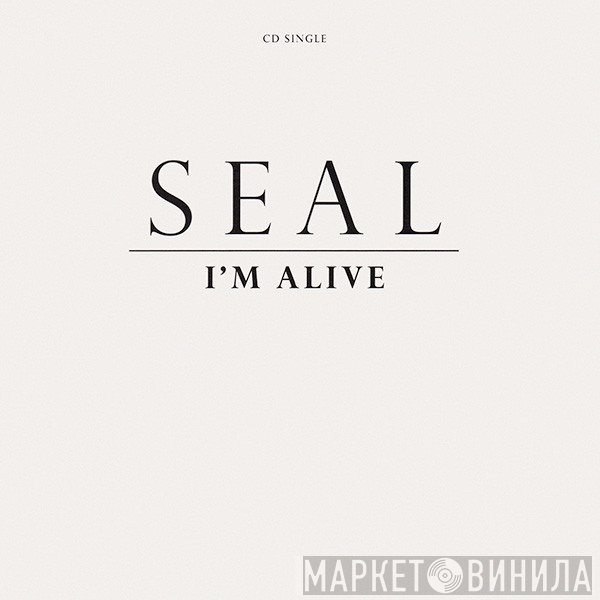Seal  - I'm Alive