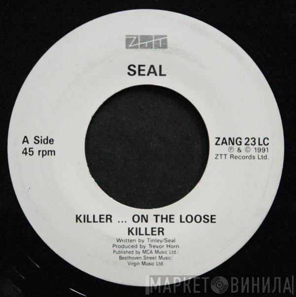 Seal - Killer ... On The Loose