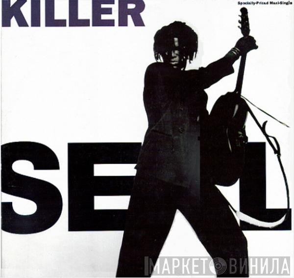 Seal - Killer