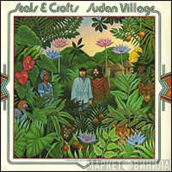 Seals &amp; Crofts - Sudan Village