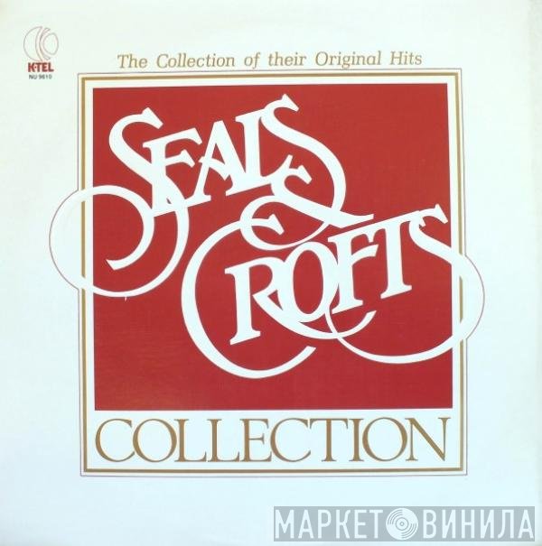 Seals & Crofts - The Seals & Crofts Collection