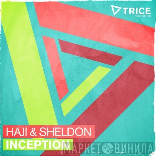 Seamus Haji & Sheldon   - Inception