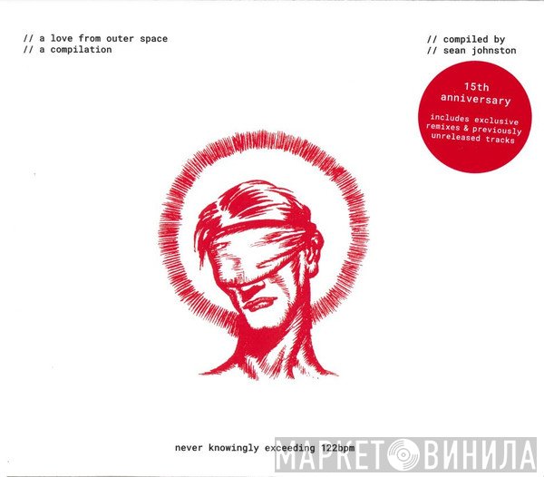 Sean Johnston - A Love From Outer Space (A Compilation)