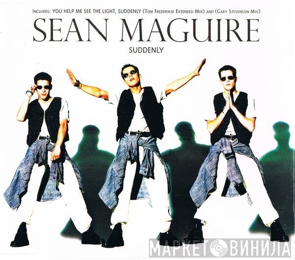 Sean Maguire - Suddenly