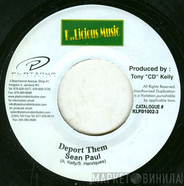 Sean Paul  - Deport Them
