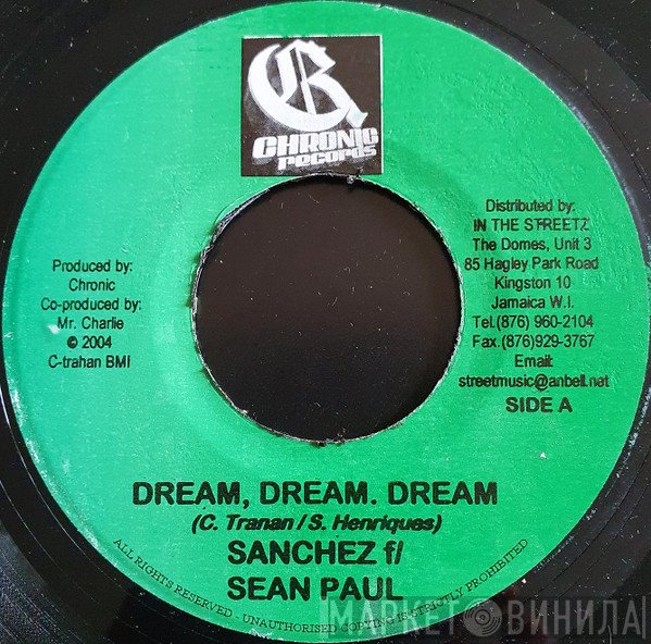 Sean Paul, Sanchez - Dream, Dream. Dream