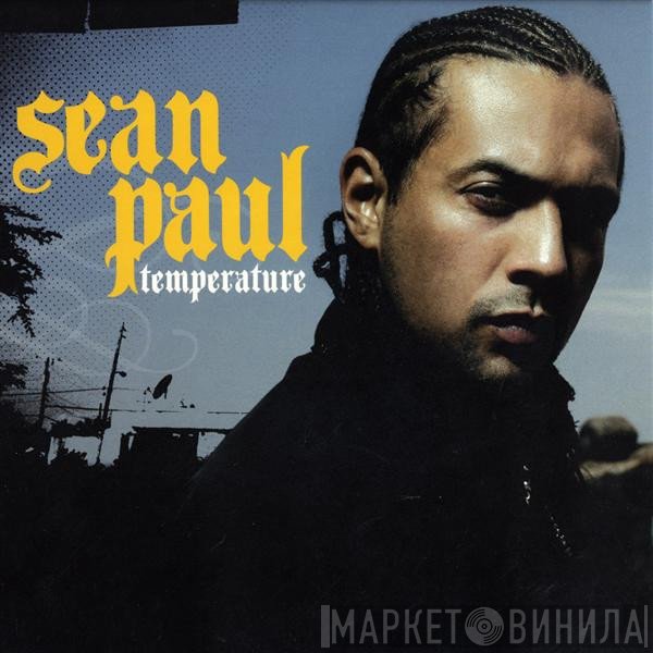 Sean Paul  - Temperature