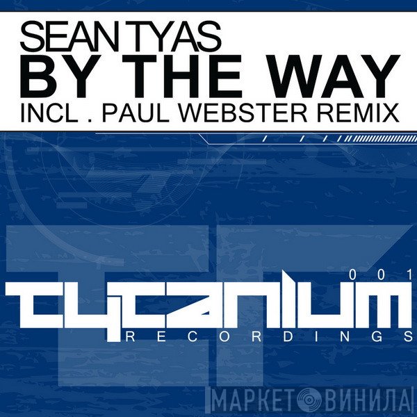 Sean Tyas  - By The Way