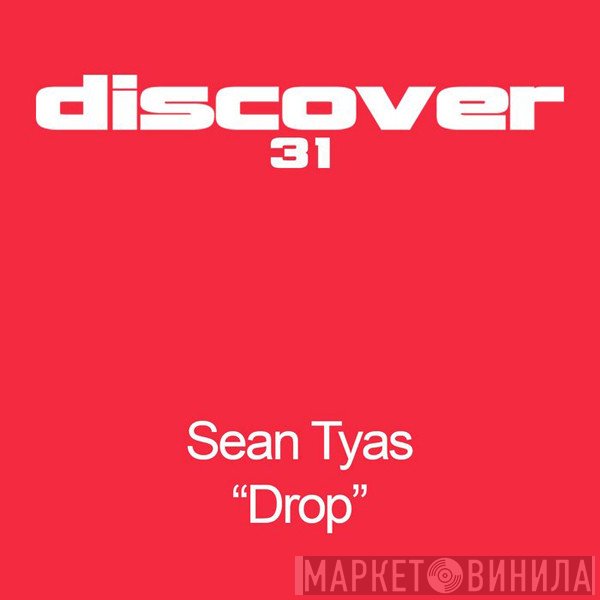 Sean Tyas  - Drop