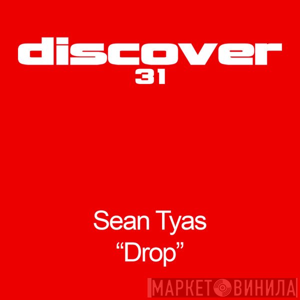 Sean Tyas  - Drop
