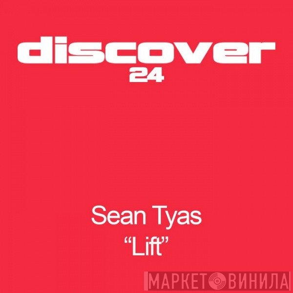 Sean Tyas  - Lift