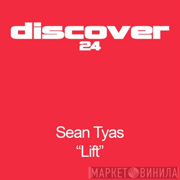 Sean Tyas  - Lift