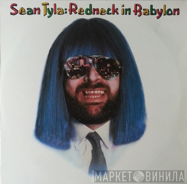 Sean Tyla  - Redneck In Babylon