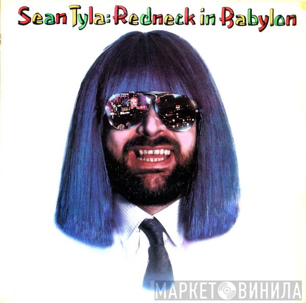 Sean Tyla  - Redneck In Babylon