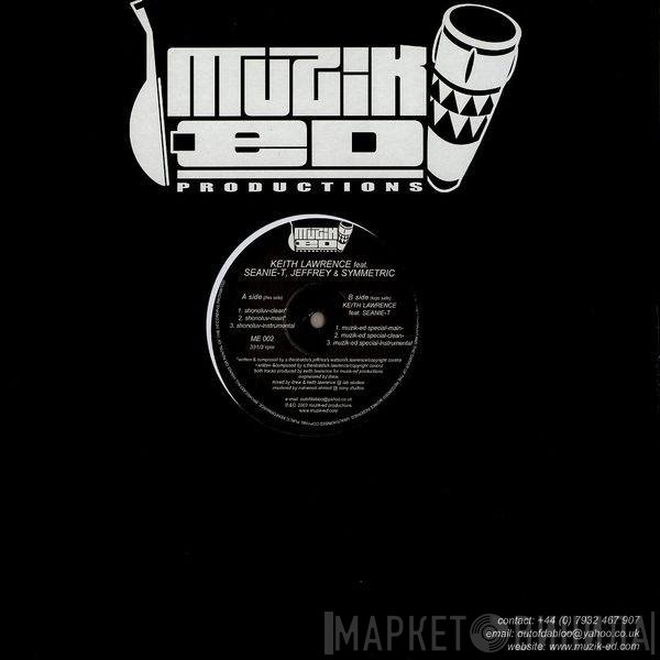 Seanie T., Keith Lawrence, Symmetric, Jeffrey  - Shonoluv / Muzik-Ed Special