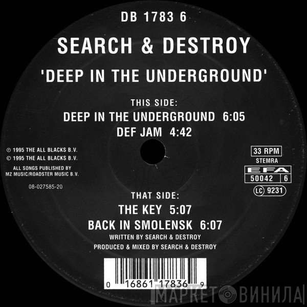 Search & Destroy  - Deep In The Underground