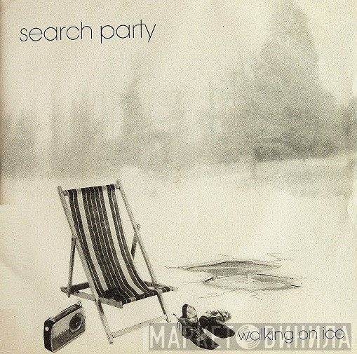 Search Party  - Walking On Ice