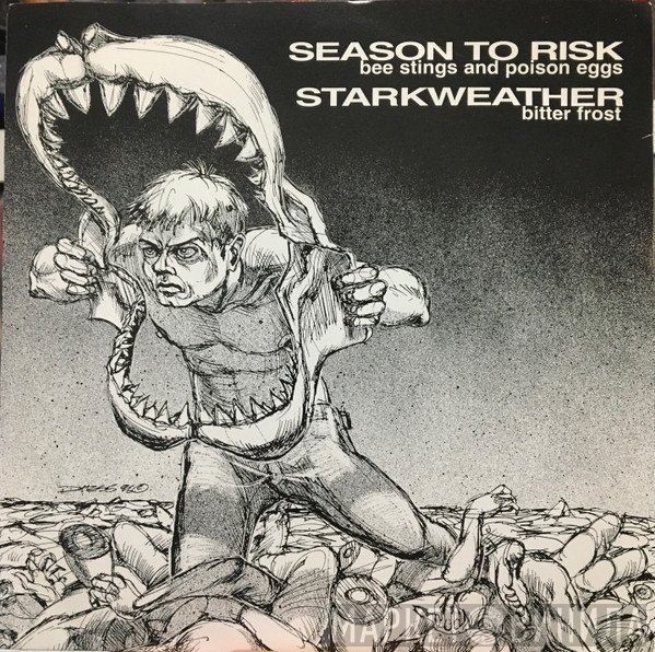 Season To Risk / Starkweather  - Season To Risk / Starkweather