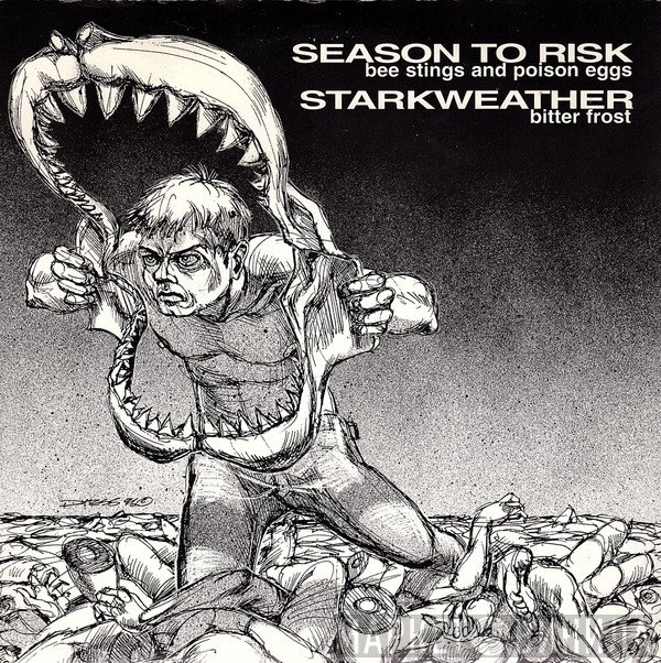 Season To Risk / Starkweather  - Season To Risk / Starkweather