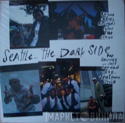  - Seattle... The Dark Side