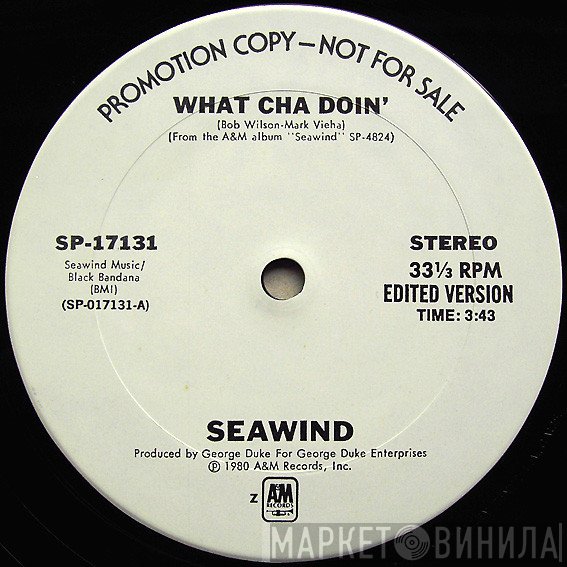 Seawind - What Cha Doin'