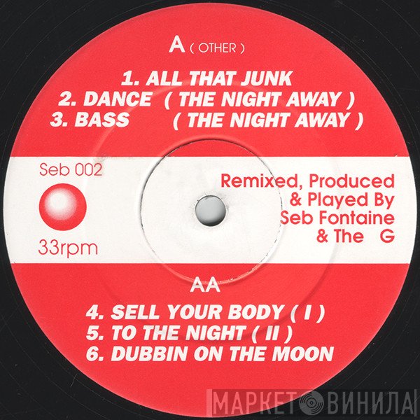 Seb Fontaine & The G - Hooked On Junk E.P